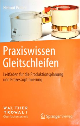 Praxiswissen Gleitschleifen